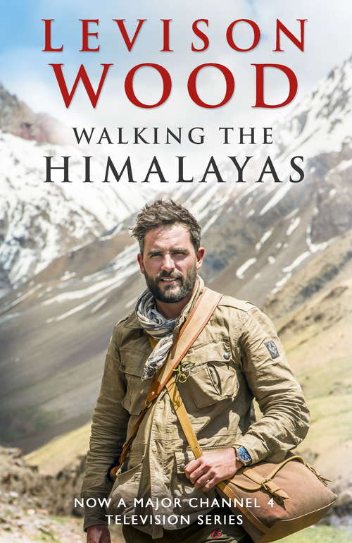 Book cover of Walking the Himalayas: An Adventure of Survival and Endurance