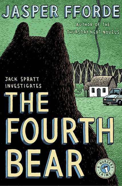 Book cover of The Fourth Bear (Nursery Crimes Series #2)
