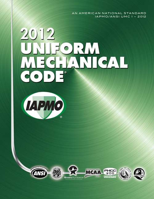 Book cover of 2012 Uniform Mechanical Code (Twenty-Sixth Edition)