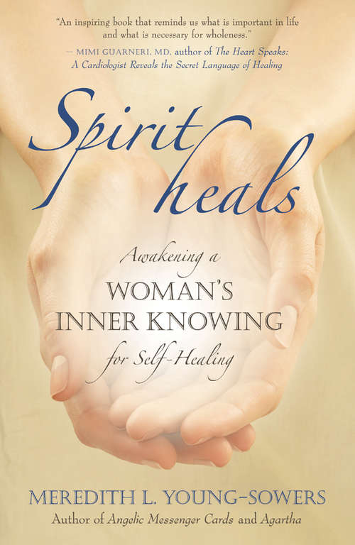 Book cover of Spirit Heals