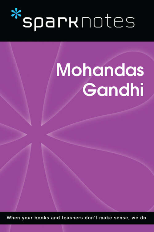 Book cover of Mohandas Gandhi (SparkNotes Biography Guide)