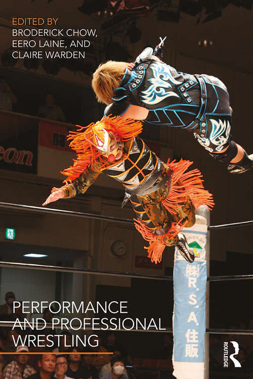 Book cover of Performance and Professional Wrestling