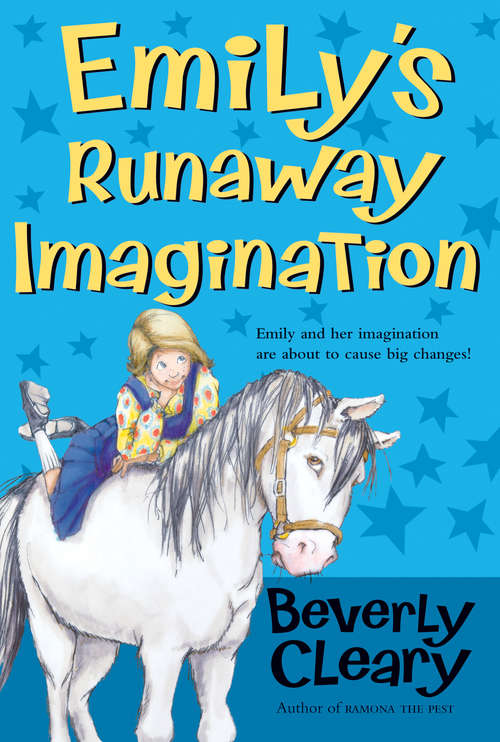 Book cover of Emily's Runaway Imagination