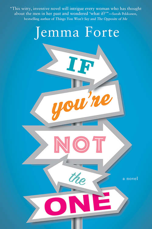 Book cover of If You're Not the One