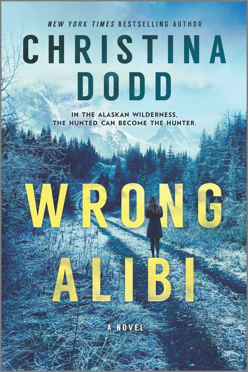 Book cover of Wrong Alibi: An Alaskan Mystery (Original)