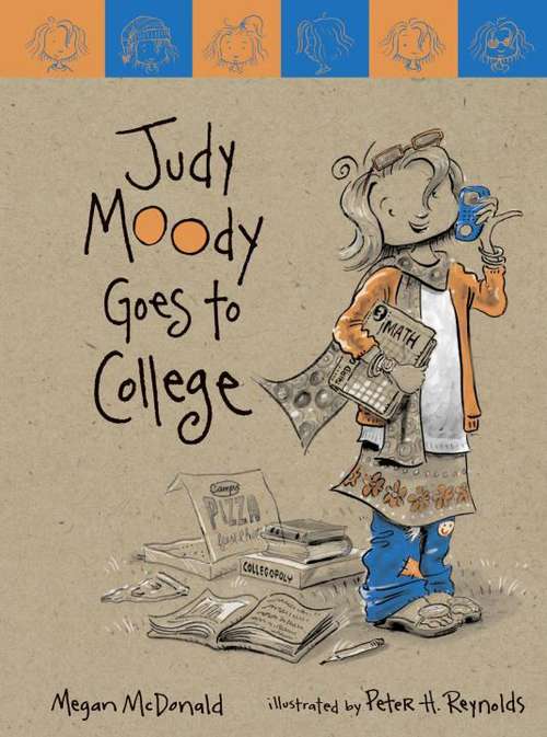 Book cover of Judy Moody Goes to College (Judy Moody #8)