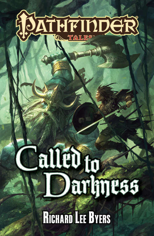 Book cover of Pathfinder Tales: Called to Darkness