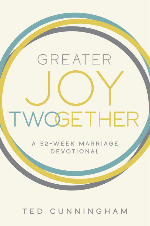 Book cover of Greater Joy TWOgether: A 52-Week Marriage Devotional