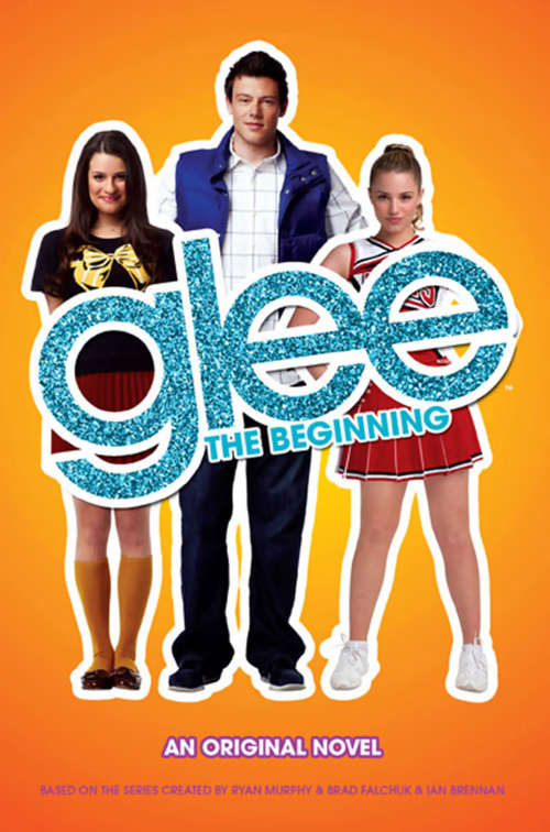 Book cover of Glee: The Beginning