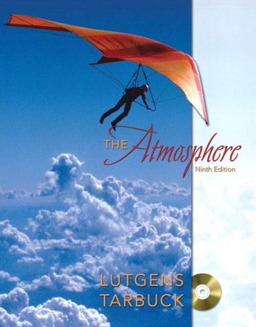 Book cover of The Atmosphere: An Introduction to Meteorology (9th edition)