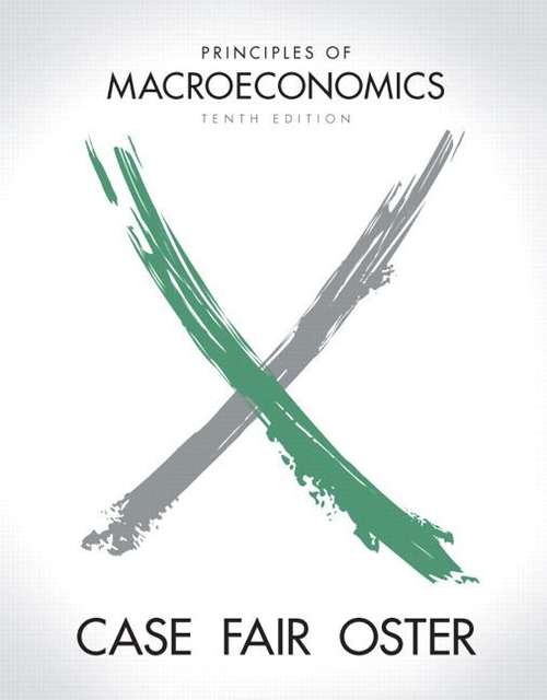 Principles of Macroeconomics (10th Edition)
