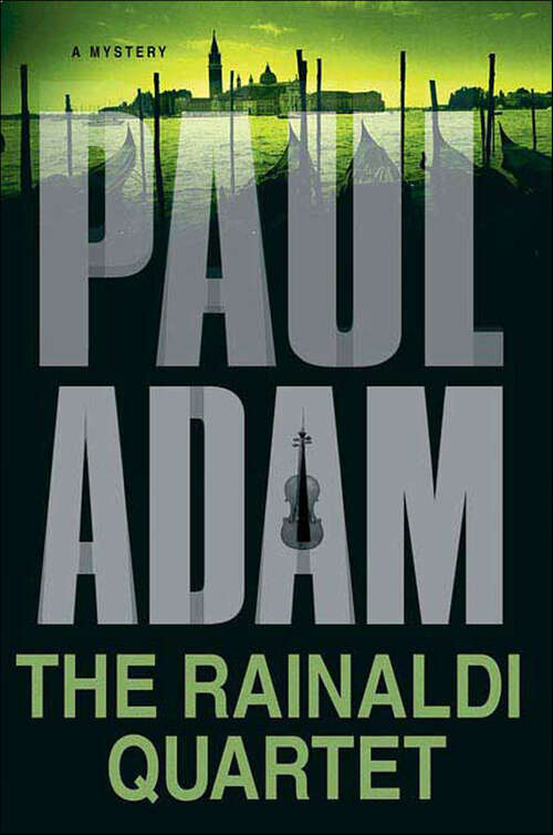 Book cover of The Rainaldi Quartet: A Mystery (Castiglione and Guastafeste #1)