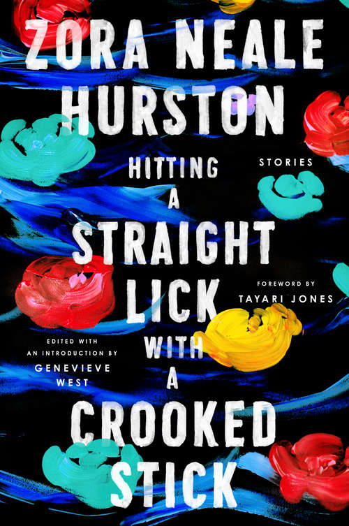 Book cover of Hitting a Straight Lick with a Crooked Stick: Stories from the Harlem Renaissance