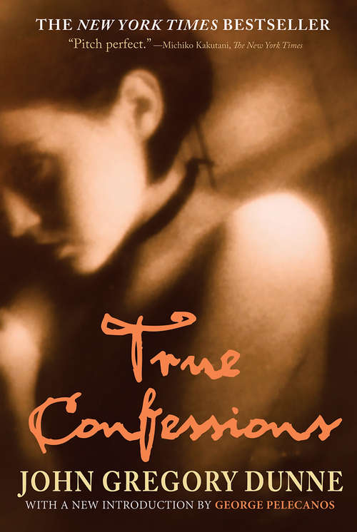 Book cover of True Confessions: A Novel