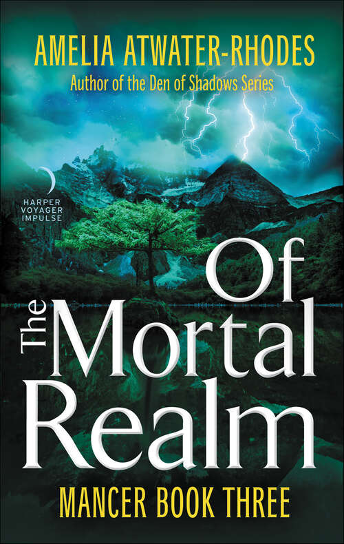 Book cover of Of the Mortal Realm: Mancer: Book Three (Mancer Trilogy #3)