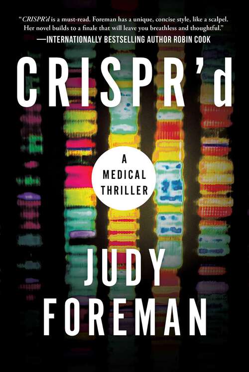 Book cover of CRISPR'd: A Medical Thriller
