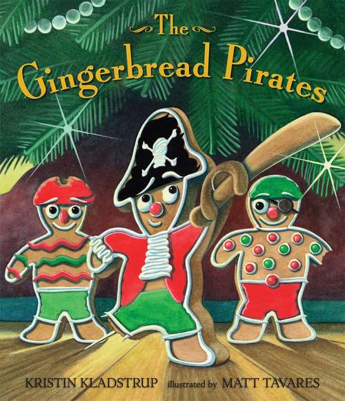 Book cover of The Gingerbread Pirates