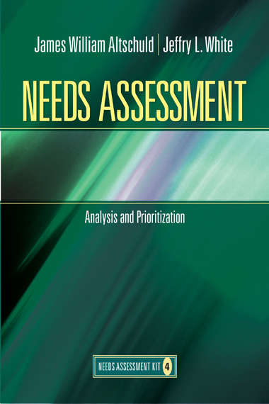 Book cover of Needs Assessment: Analysis and Prioritization (Needs Assessment Kit #4)