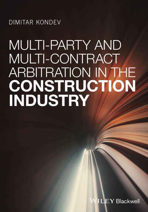 Book cover of Multi-Party and Multi-Contract Arbitration in the Construction Industry