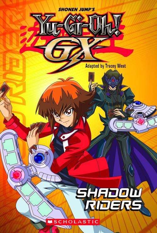 Shadow Riders (Yu-Gi-Oh #2)