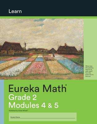 Book cover of Eureka Math™, Grade 2, Modules 4 & 5
