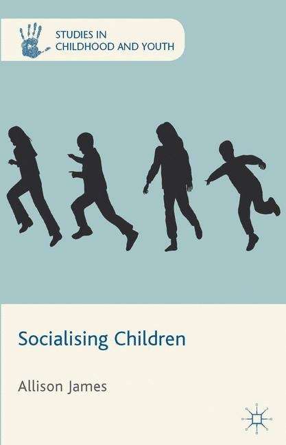 Socialising Children