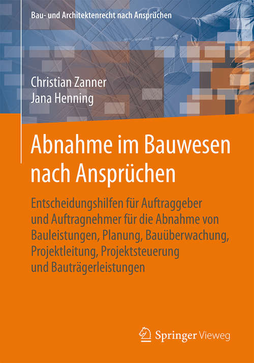Book cover of Abnahme im Bauwesen nach Ansprüchen