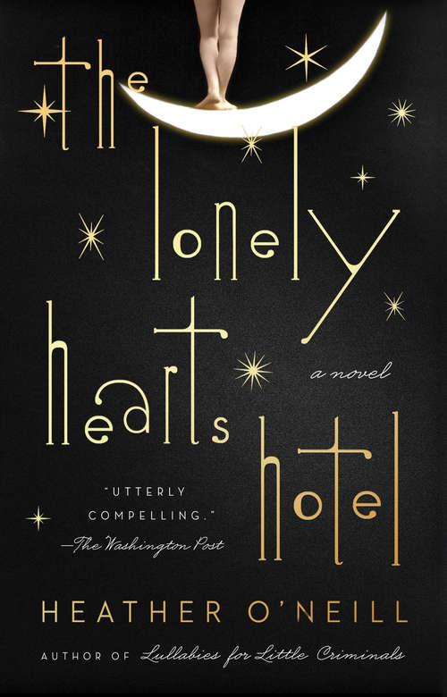 Book cover of The Lonely Hearts Hotel: A Novel
