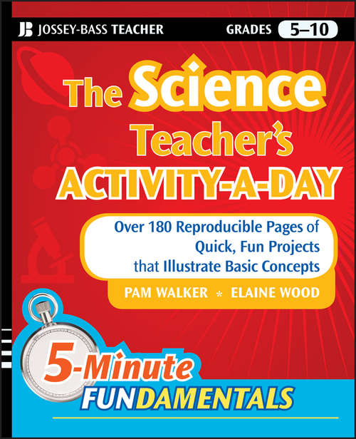 The Science Teacher's Activity-A-Day, Grades 5-10
