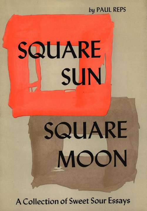 Book cover of Square Sun Square Moon: A Collection of Sweet Sour Essays