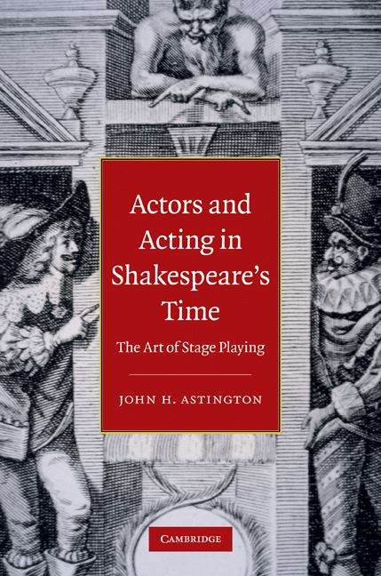 Book cover of Actors and Acting in Shakespeare's Time