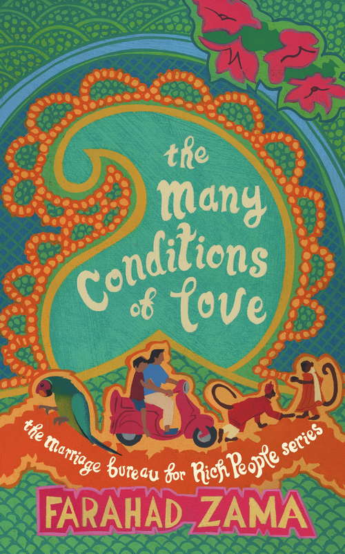 The Many Conditions Of Love: Number 2 in series (Marriage Bureau For Rich People #2)