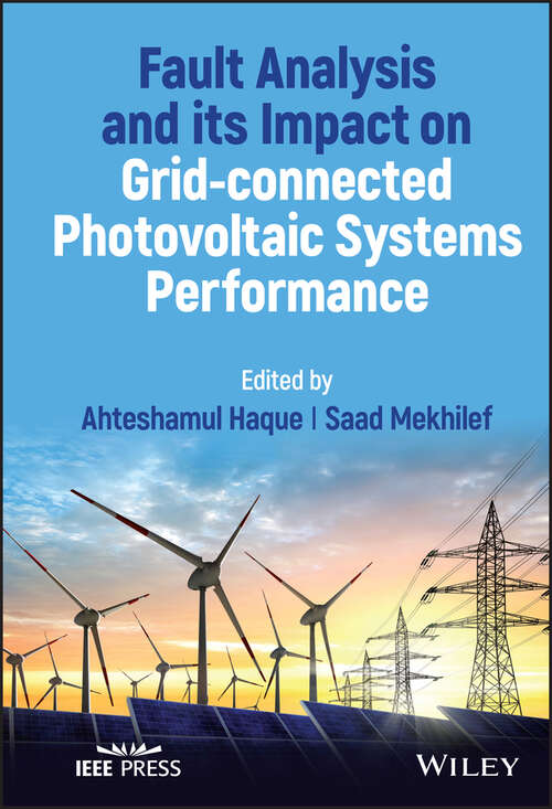 Book cover of Fault Analysis and its Impact on Grid-connected Photovoltaic Systems Performance