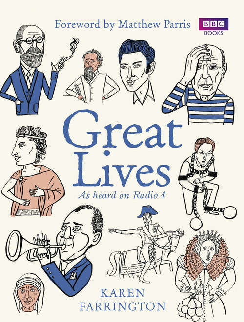 Book cover of Great Lives: As heard on Radio 4