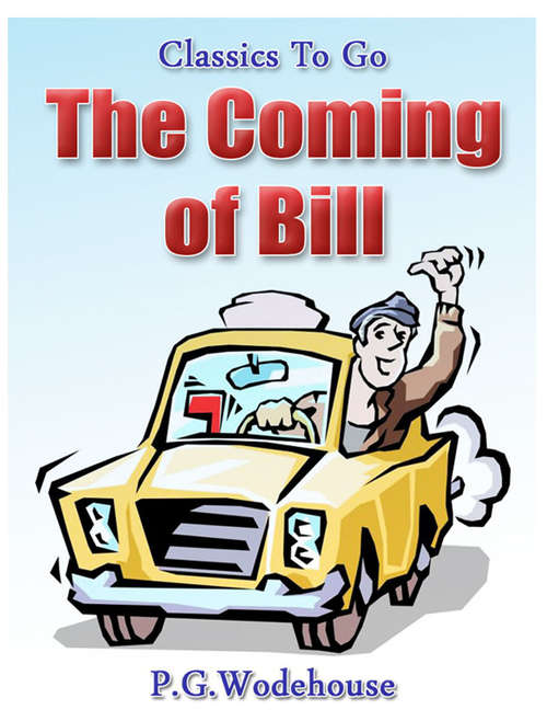 Book cover of The Coming of Bill