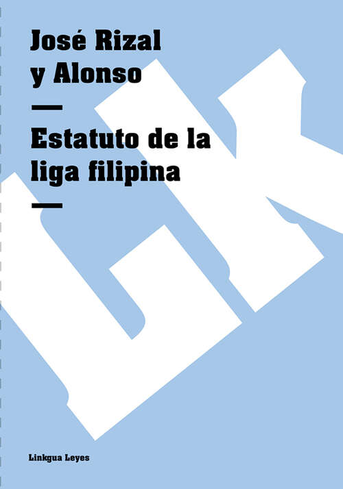Book cover of Estatuto de la liga filipina