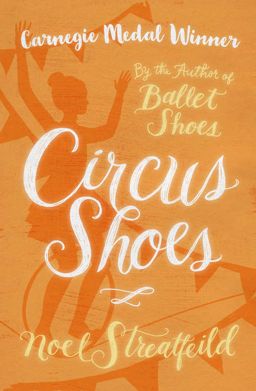 Book cover of Circus Shoes (Digital Original) (Shoes #2)