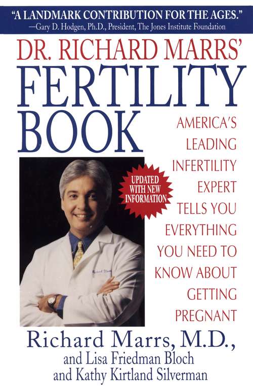 Book cover of Dr. Richard Marrs' Fertility Book