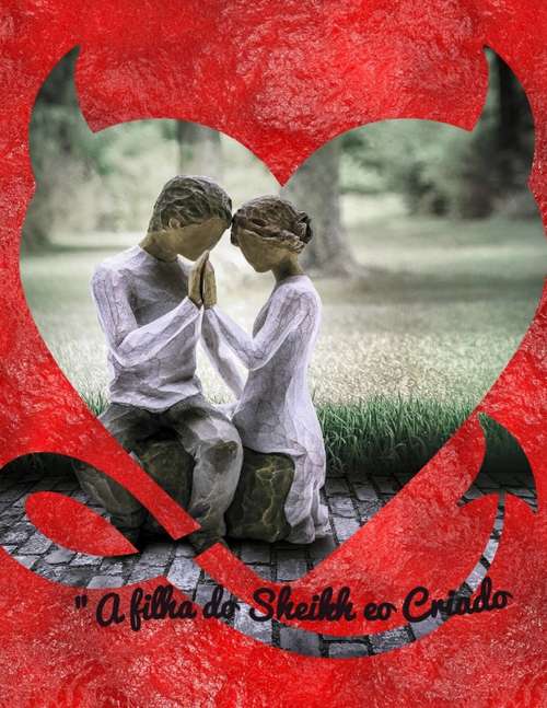 Book cover of A filha do Sheikh e o Criado