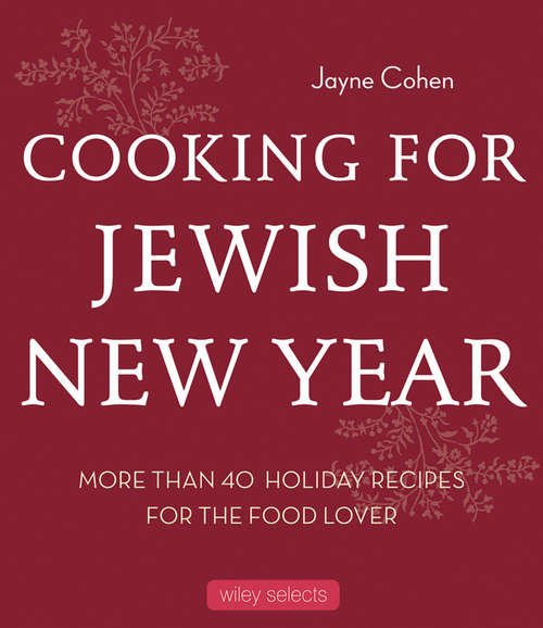 Book cover of Cooking for Jewish New Year: 40 Holiday Recipes for the Food Lover