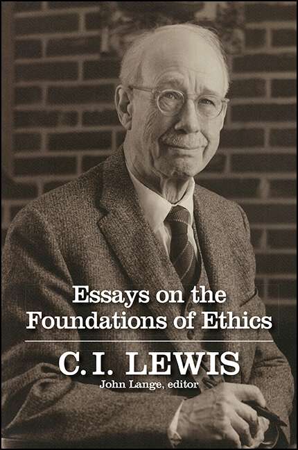 Book cover of Essays on the Foundations of Ethics