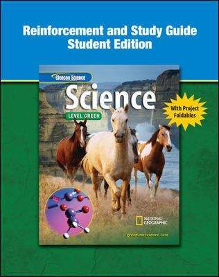 Glencoe Science Level Green (Study Guide and Reinforcement, Student Edition)