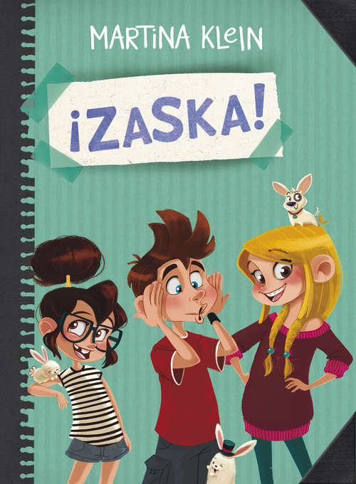 Book cover of ¡Zaska! (Serie ¡Zaska!: Volumen 1)