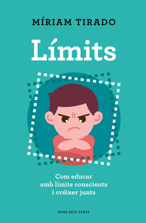 Book cover of Límits: Com educar amb límits conscients i créixer junts