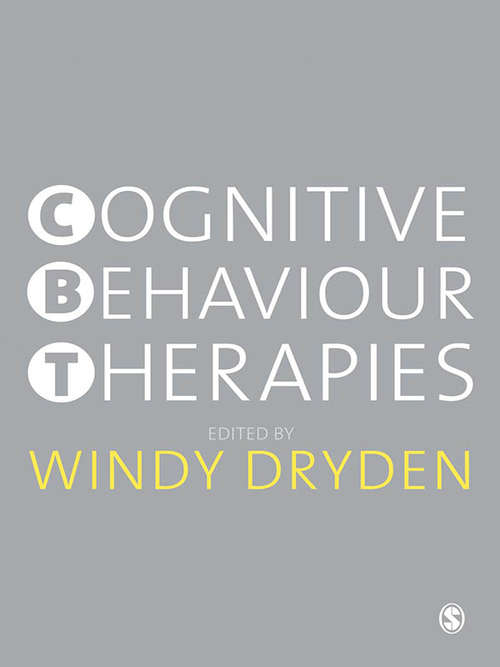 Cognitive Behaviour Therapies: An A-z Of Persuasive Arguments (100 Key Points Ser.)