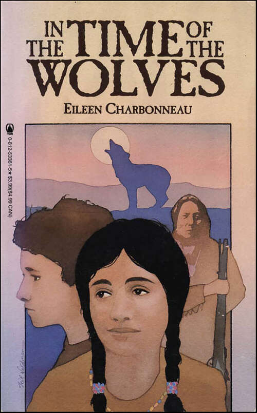 Book cover of In The Time of the Wolves (The Woods Family)