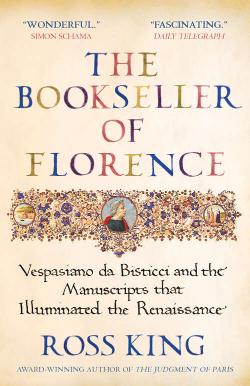 Book cover of The Bookseller of Florence: The Story Of The Manuscripts At The Heart Of The Renaissance