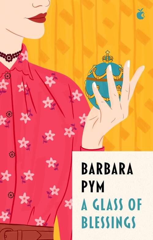 Book cover of A Glass Of Blessings: A Novel (Virago Modern Classics #307)