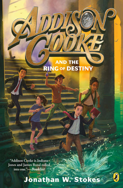 Book cover of Addison Cooke and the Ring of Destiny (Addison Cooke #3)