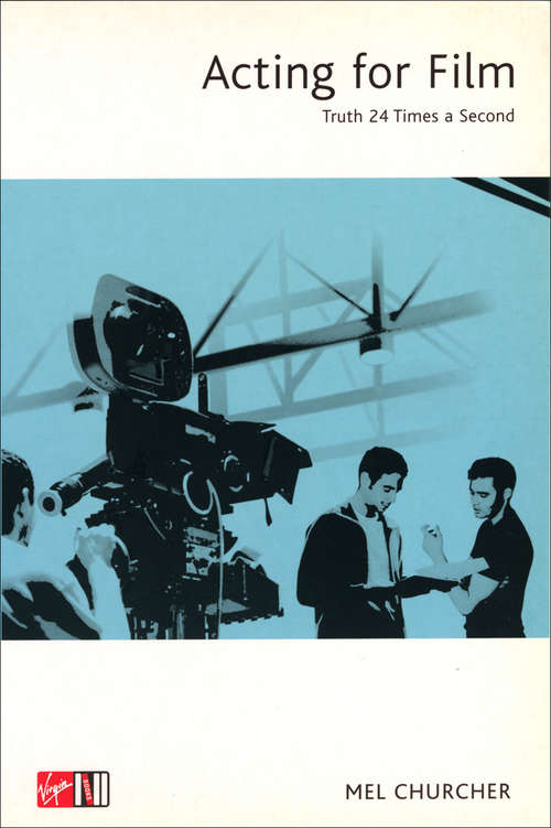 Book cover of Acting For Film
